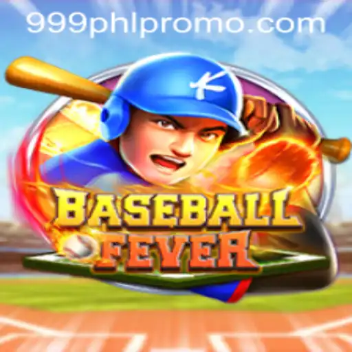 BaseballFever: Unleashing the Thrill with 999PHL